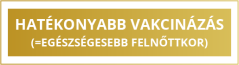 Hatékonyabb vakcinázás